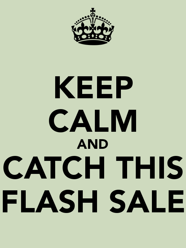 keep-calm-and-catch-this-flash-sale-5