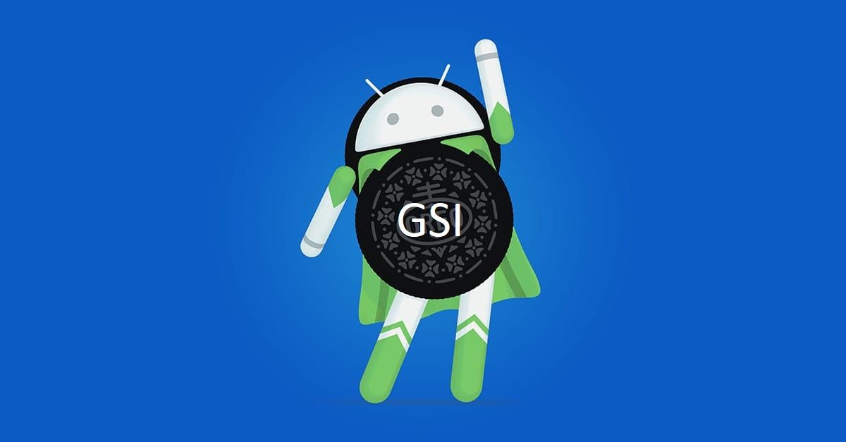 How to flash a Generic System Image (GSI) on Project Treble supported  devices