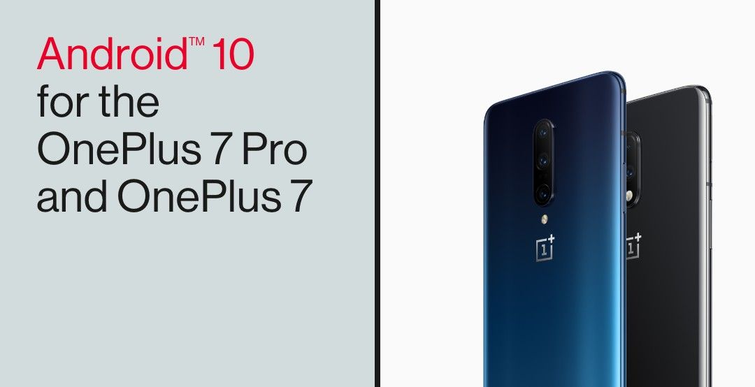 OxygenOS Android 10 stable for the OnePlus 7 and OnePlus 7 Pro