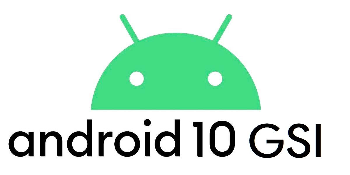 Android 10 GSI may 2020