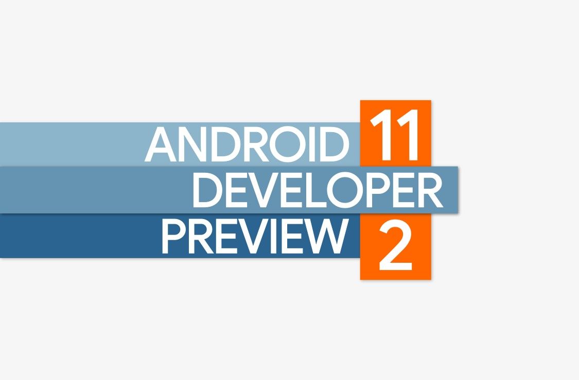 Android 11 developer preview 2