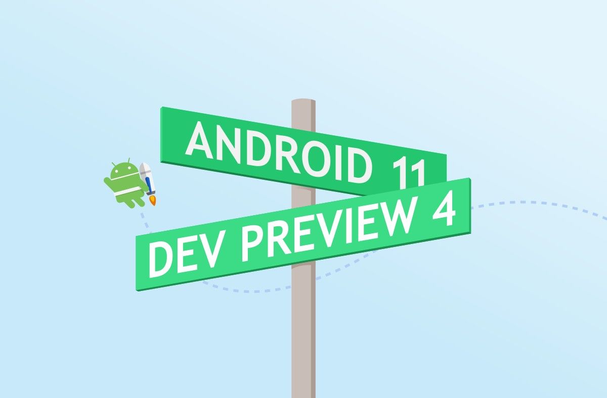 android 11 developer preview 4