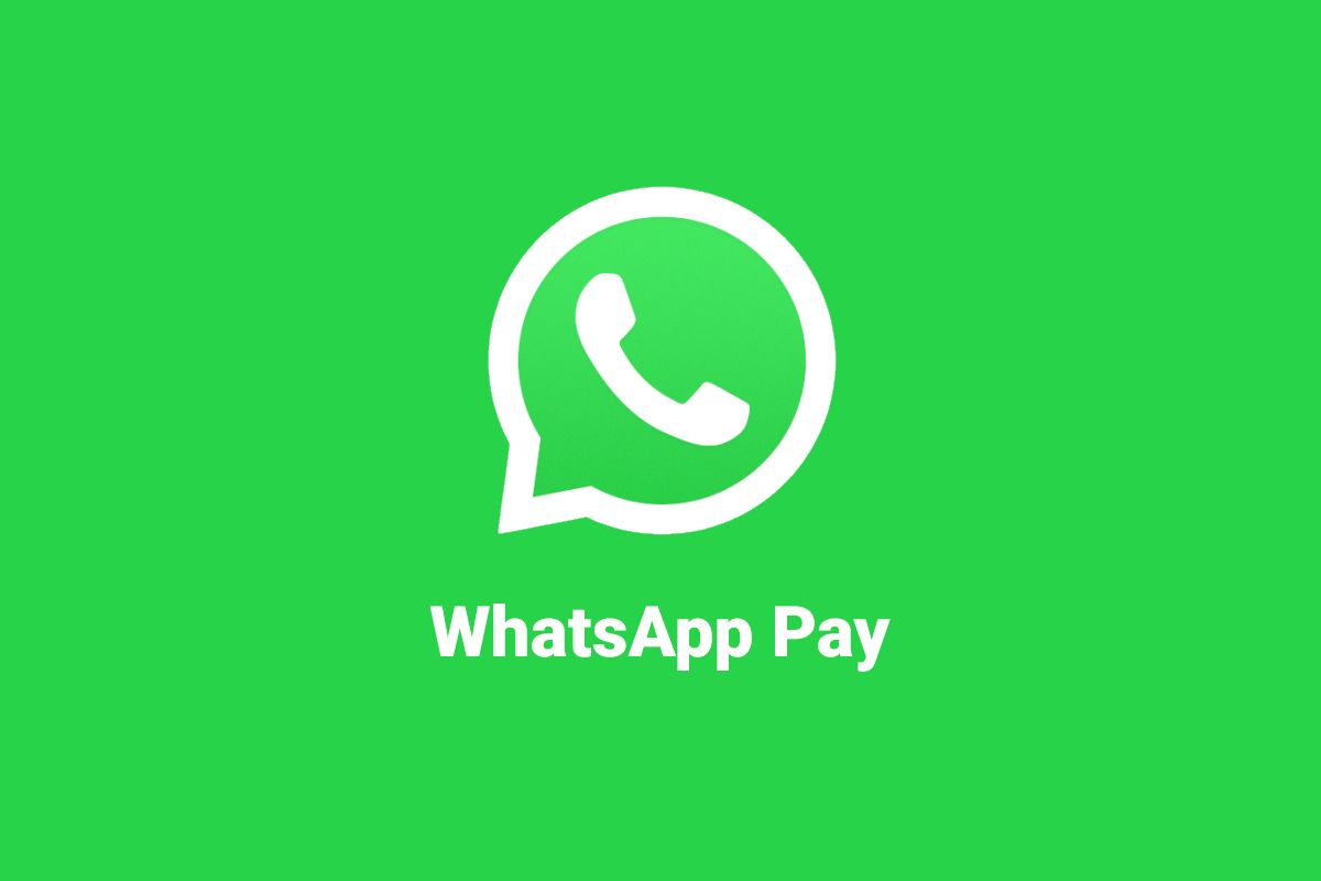 WhatsApp Pay -- Feature Image