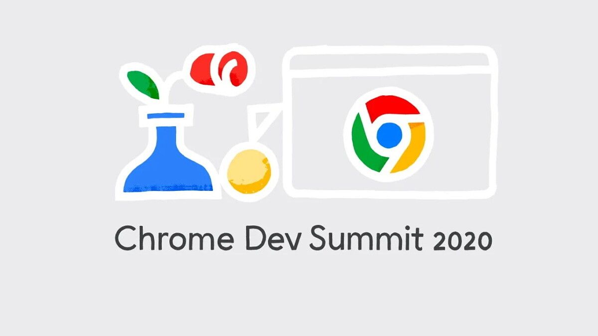 Google Chrome Dev Summit 2020