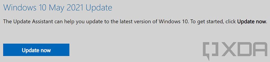 Windows 10 May 2021 Update message for installing Update Assistant