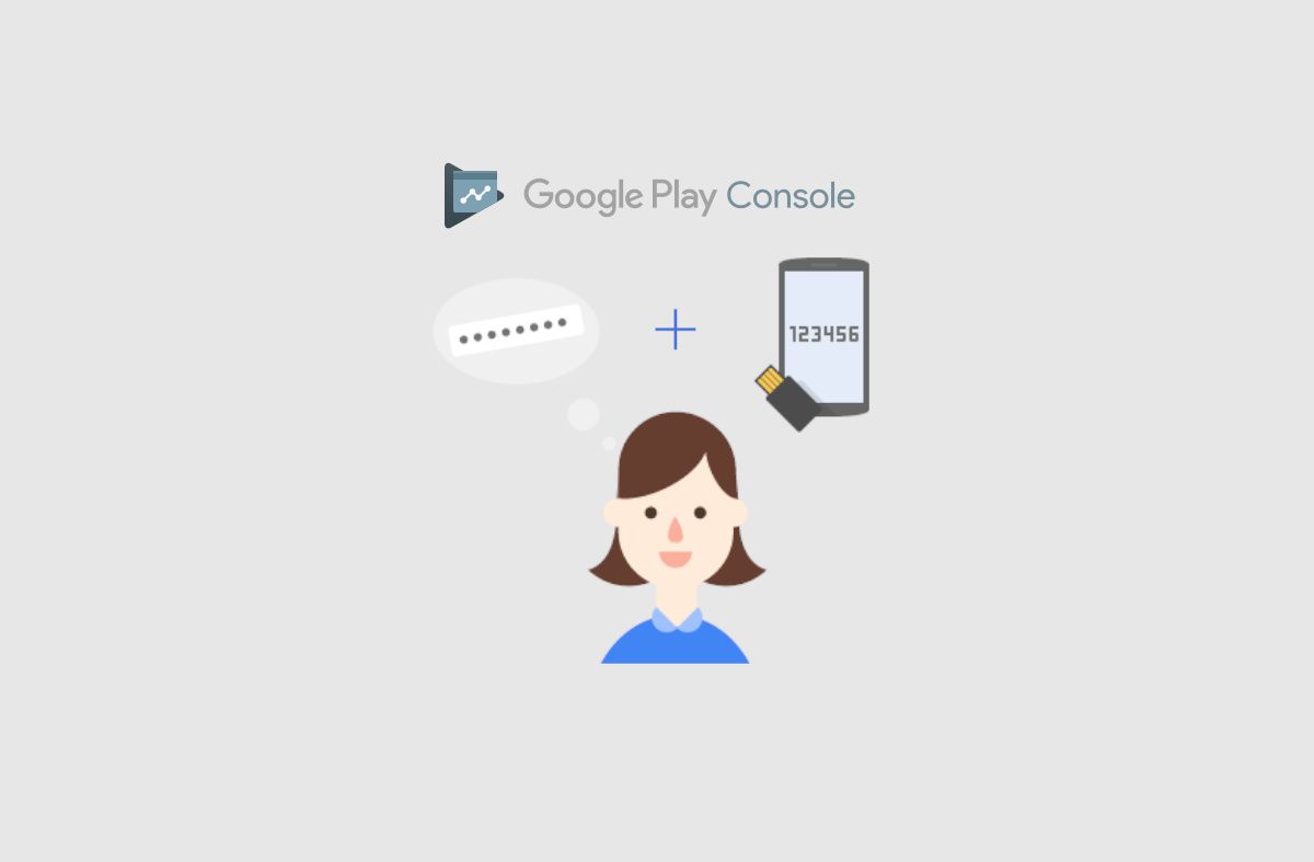 Google Play Console 2 Step Verification