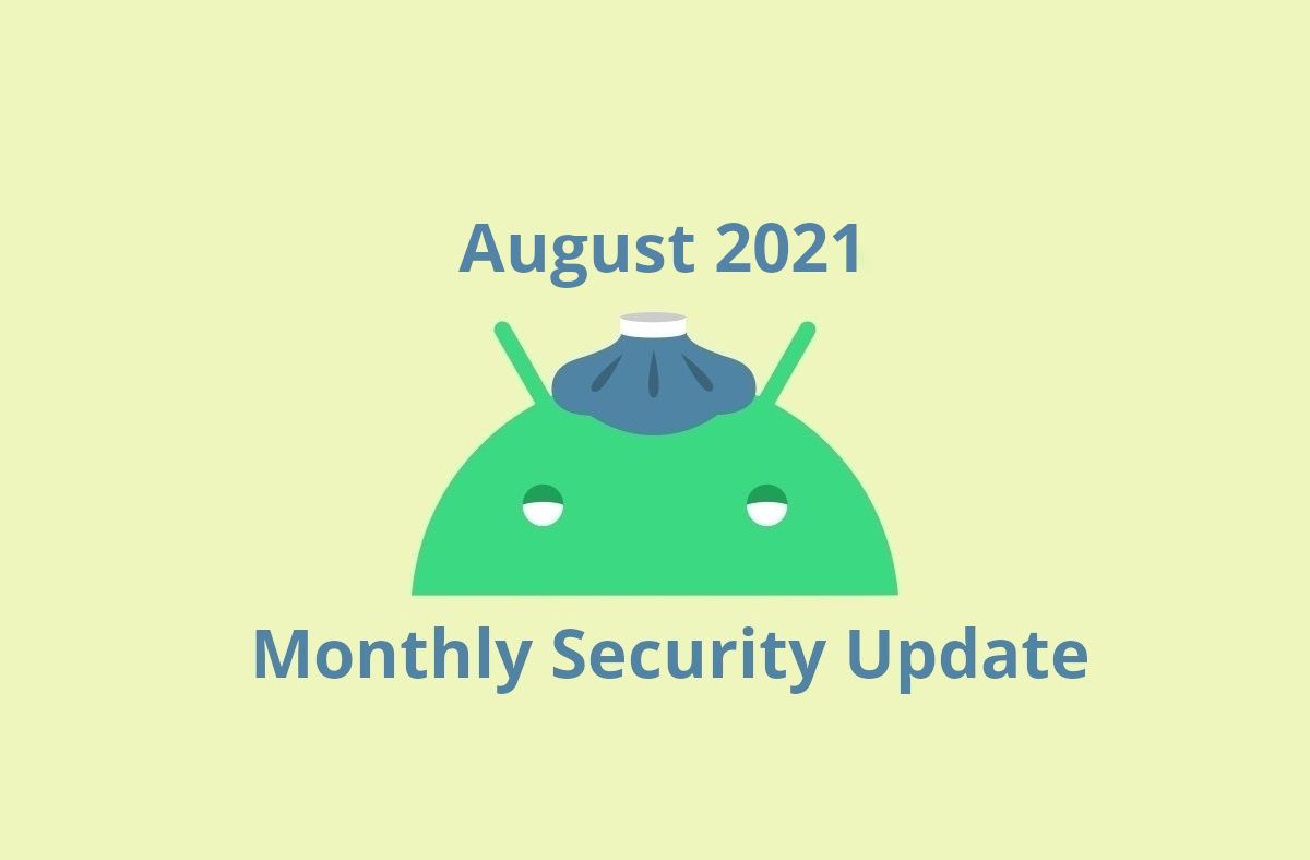 August 2021 Android security update
