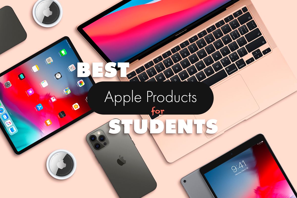 Best Apple products for students in 2024