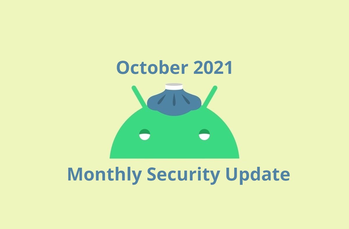October 2021 Android Security Bulletin