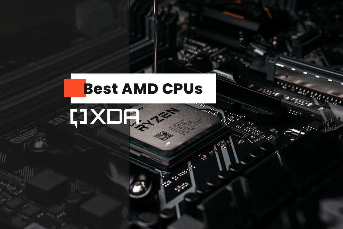 Best AMD CPUs in 2024
