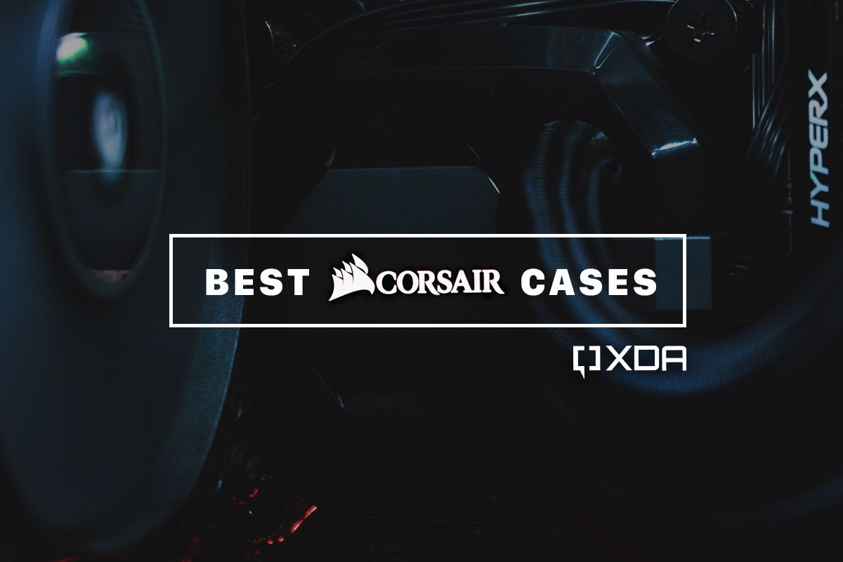The best Corsair PC cases illustration image