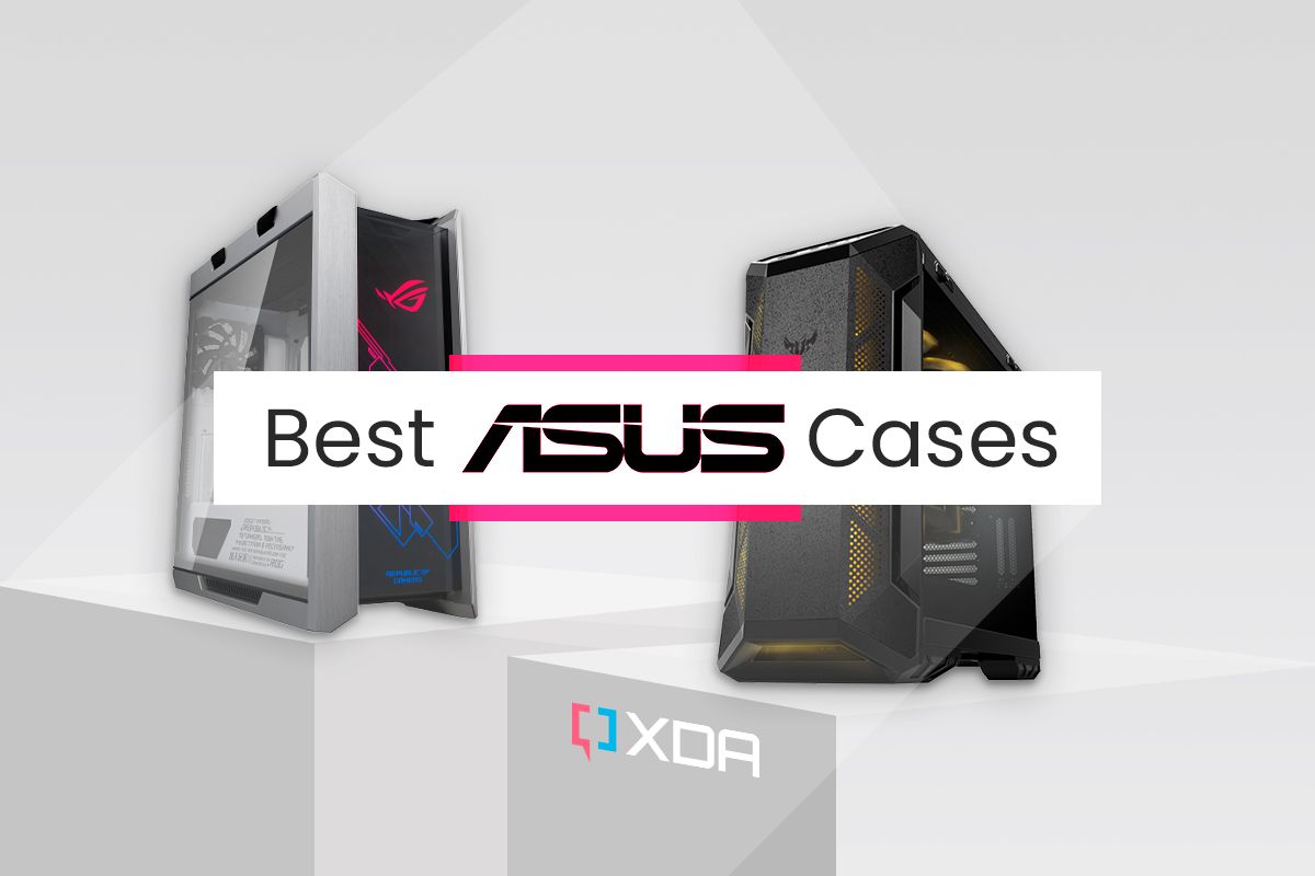 Best Asus PC cases in 2024