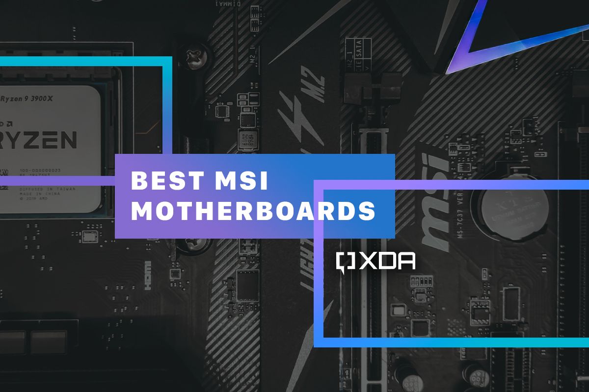Best MSI motherboards you can buy in 2021