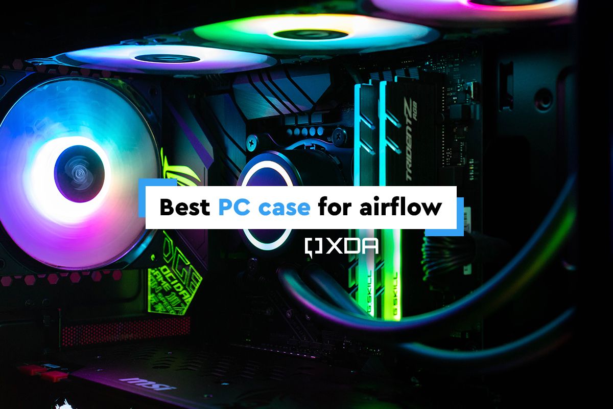 best pc cases with good airflow