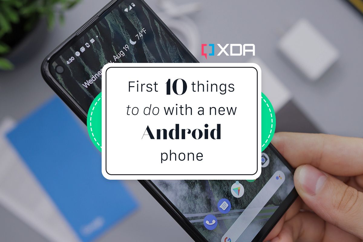 First 10 things to do with an Android phone