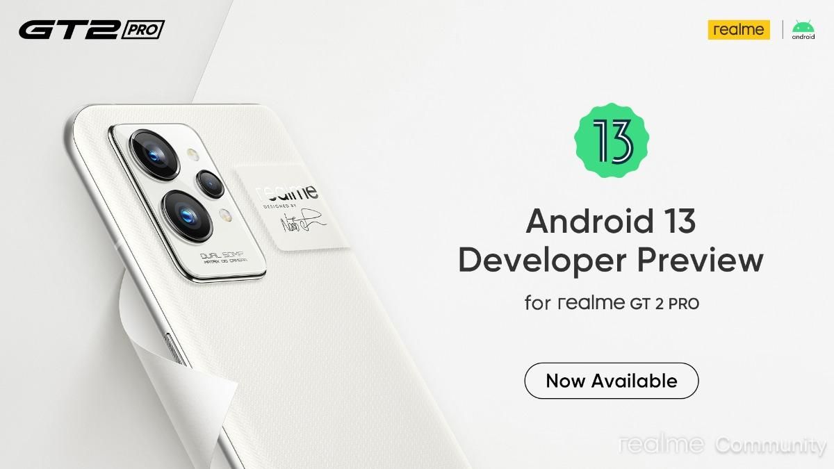 Realme GT 2 Pro Android 13 beta developer preview