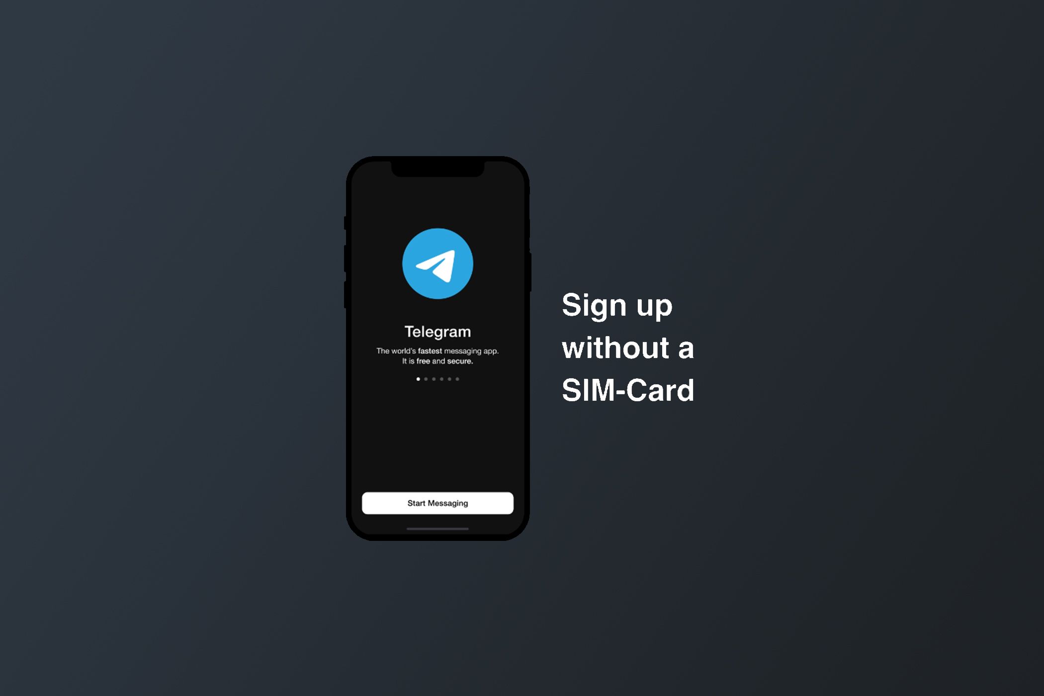 iPhone mokup with Telegram signup on screen and text on the side saying Sign up with a SIM card.
