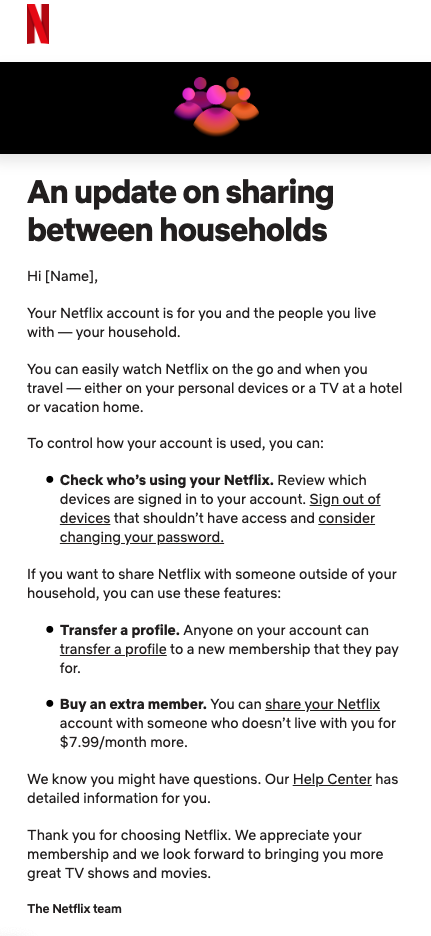 A Netflix email to subscribers cracking down on password sharing.