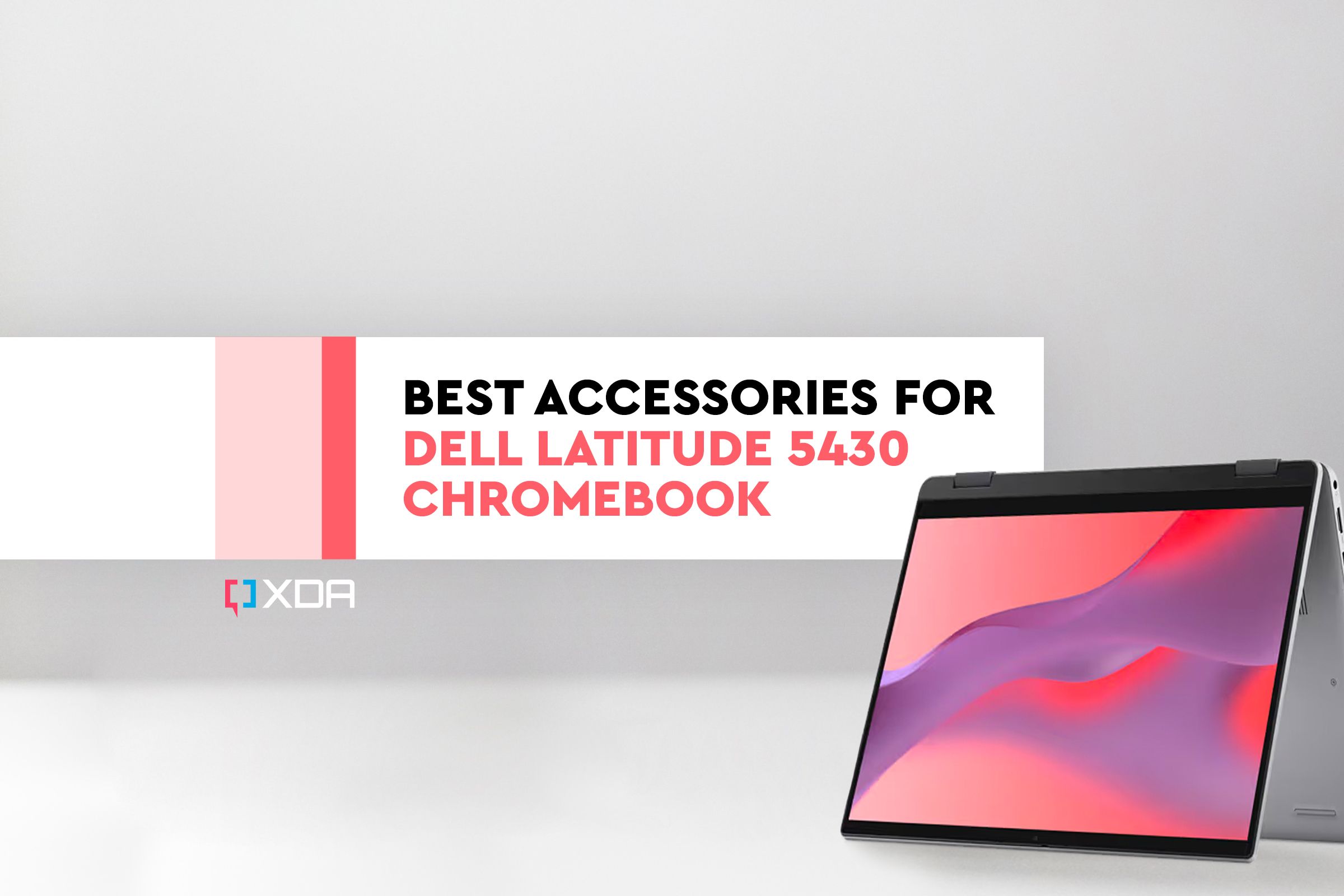 Best accessories for Dell Latitude 5430 Chromebook in 2023