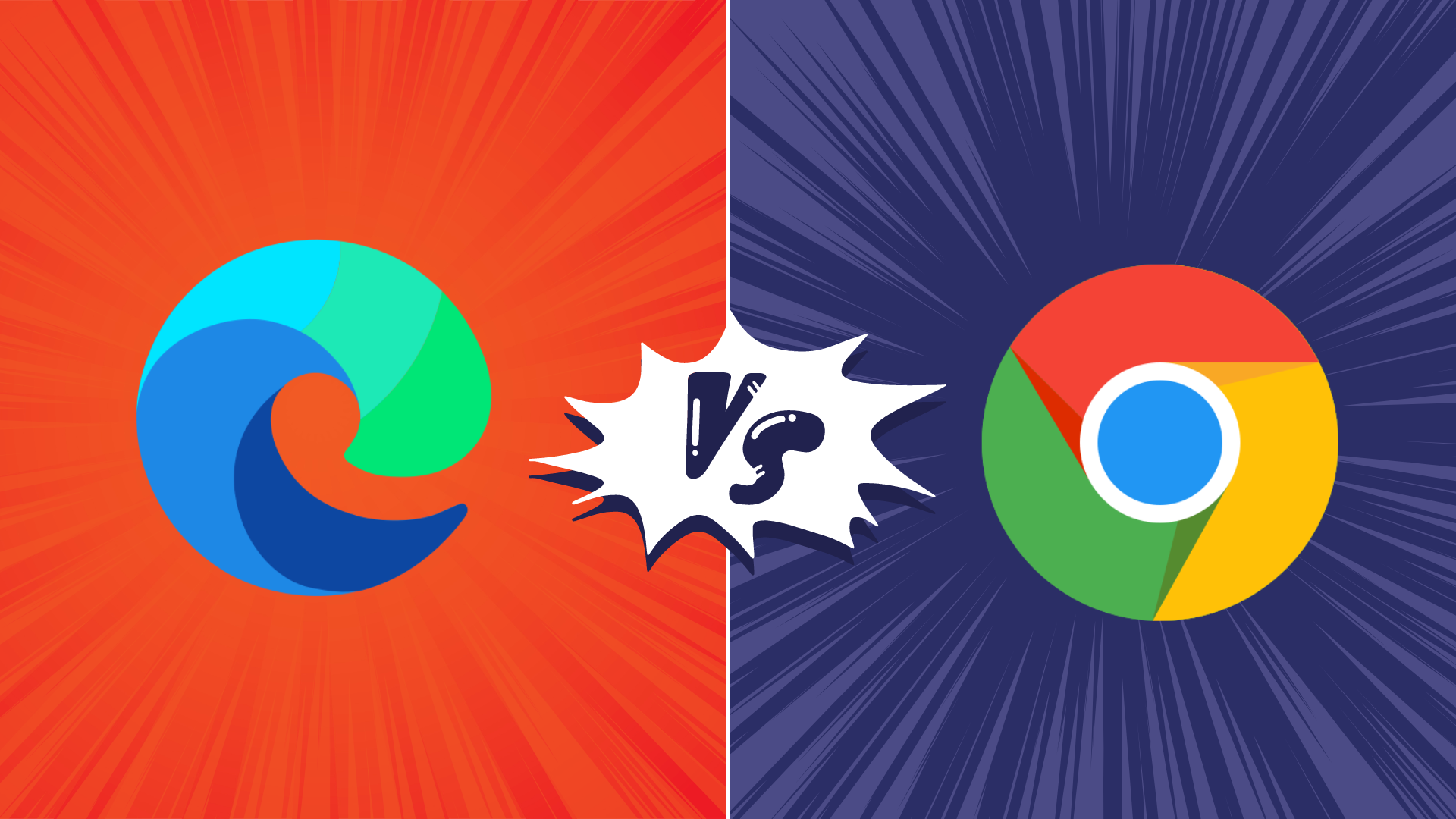 Google Chrome vs Microsoft Edge Which browser is better?