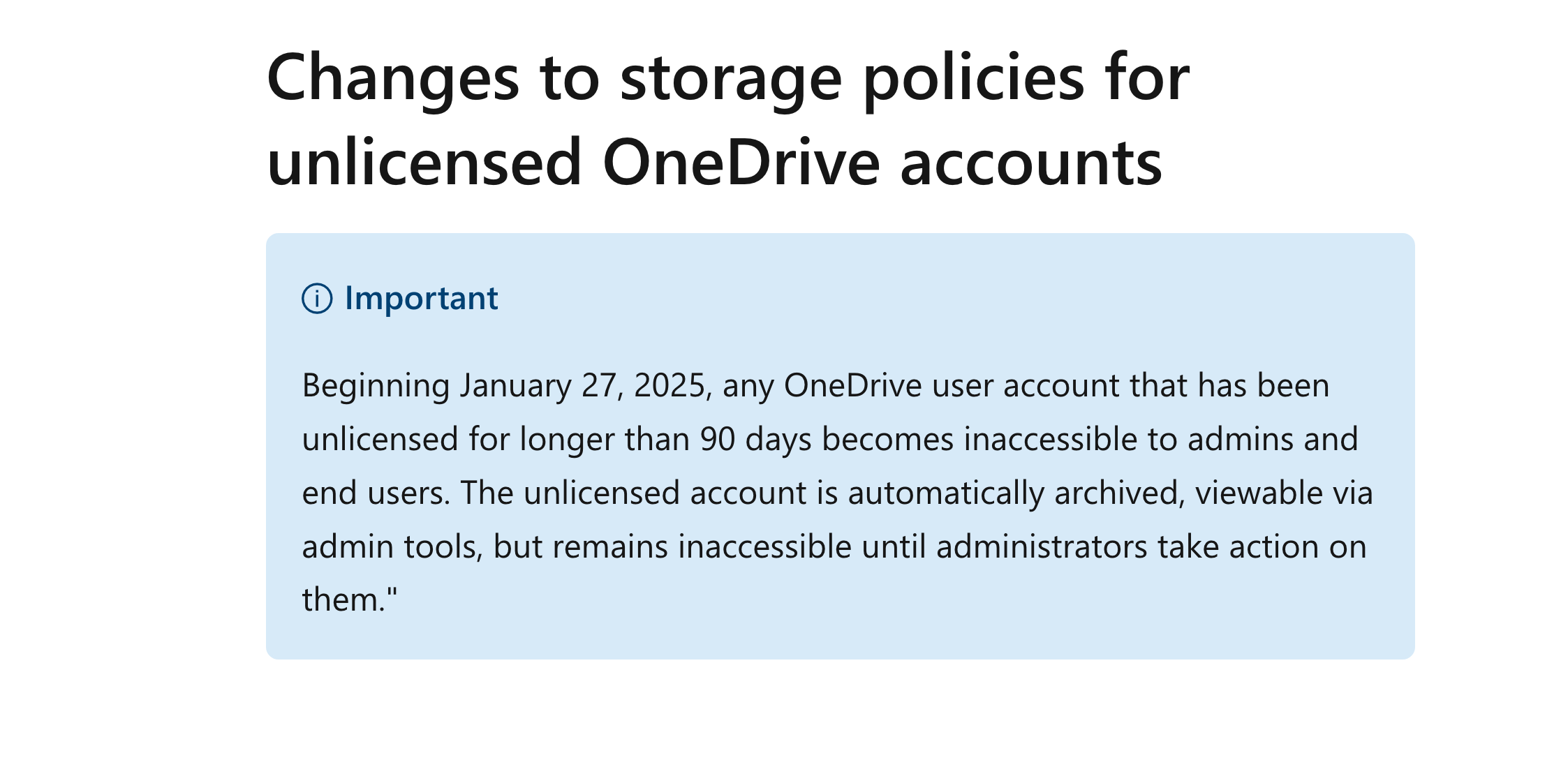 A screenshot showing Microsoft's policy change for unlicensed OneDrive accounts