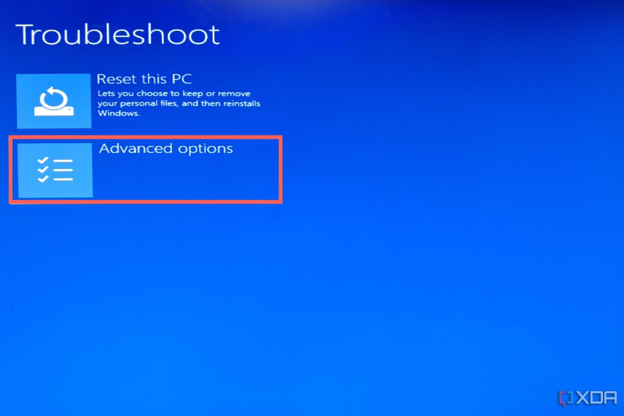 Choose Advanced Options inside Windows Recovery Environment.