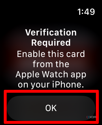 Verification Required screen in Apple Wallet app on Apple Watch with OK selected.