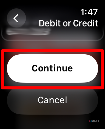 Continue highlighted when adding a new card to Apple Wallet on Apple Watch.